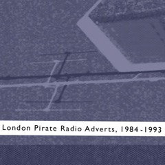 London Pirate Radio Adverts  - Today Programme, BBC Radio 4 - 15.02.21