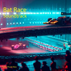 Soundtrack - BatRace