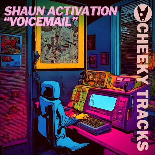 Shaun Activation - Voicemail - OUT NOW