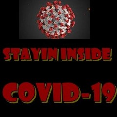 #COVID - 19@STAY.INSIDE2