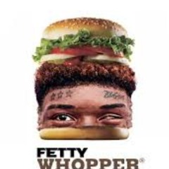 fetty whopper