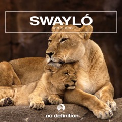 SWAYLÓ - Lions Den