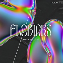 PODCAST 1 HARDTECHNO TO PSY // FLØBINKS