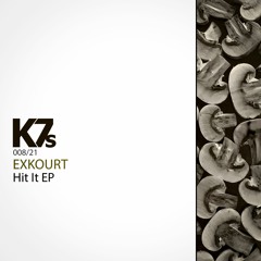 ExKourt - Hit It