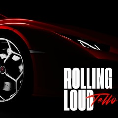 Tello - Rolling Loud