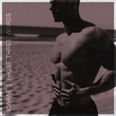 Those Three Little Words