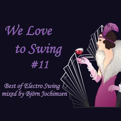 We Love 2 Swing - Vol.11