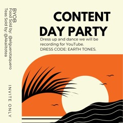Content Day Party Set  (5/18)