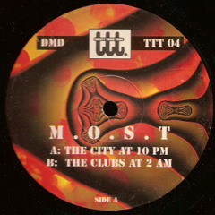 M.O.S.T. - The Clubs At 2 AM [TTT04]