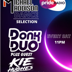 Pride Radio 23/03/2024 Donk Duo X Kie Hughes