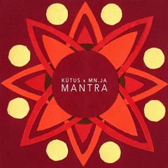 Mantra (feat. MN.JA)