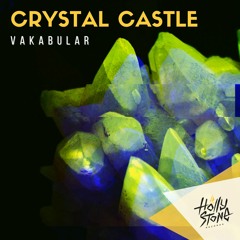 Vakabular - Crystal Castle (Original Mix)