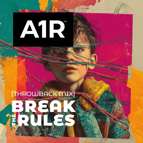 Break the rules - Throwback mix