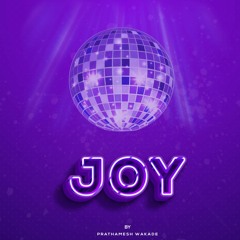 Joy