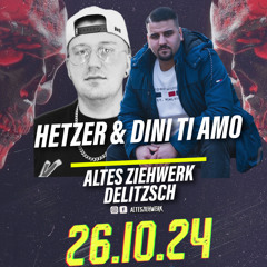 Dini Ti Amo & HEtZEr - Altes Ziehwerk Delitzsch 26.10.24 (LiveSet)