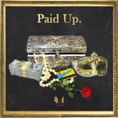 Paid Up