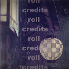 Roll Credits