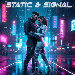 static & signal.