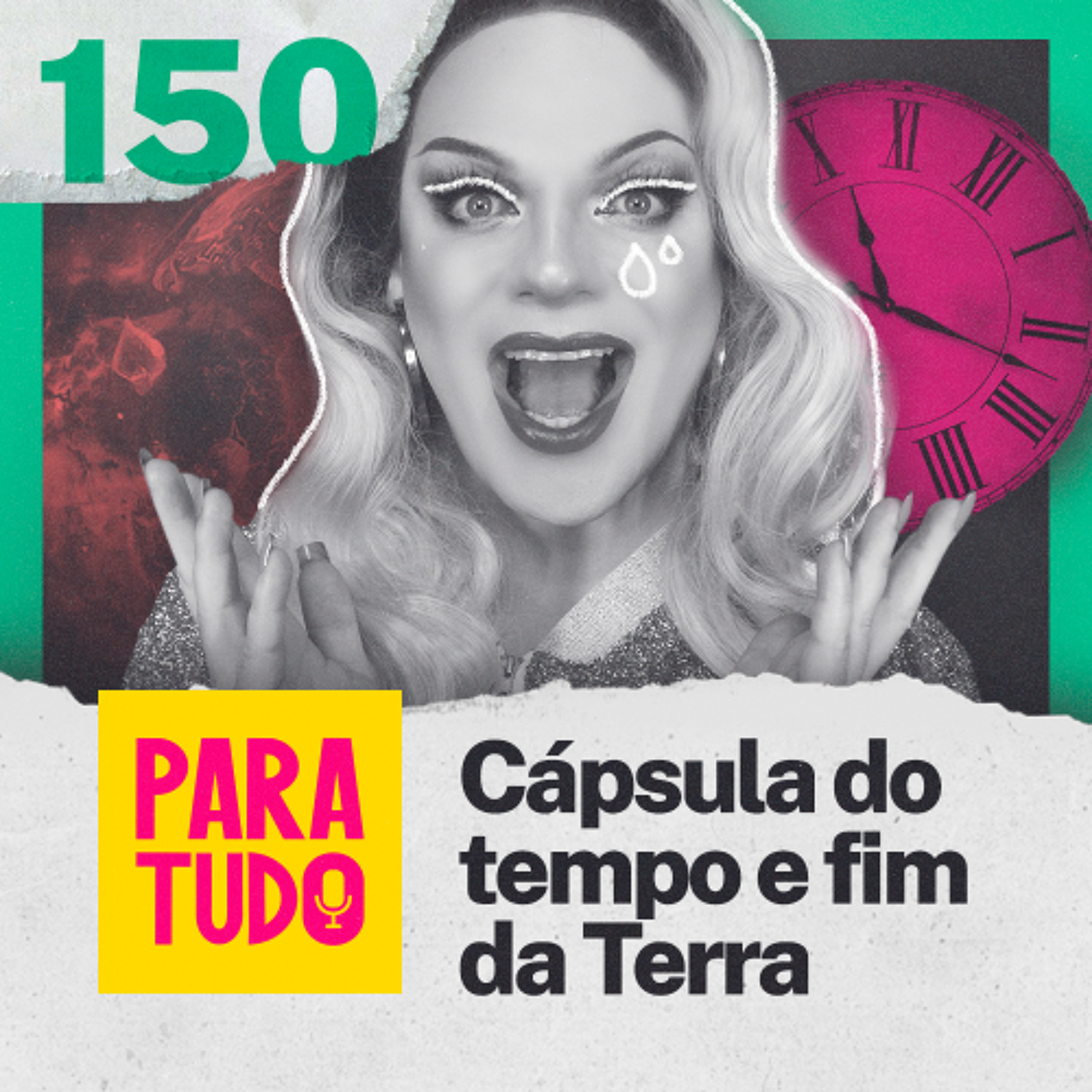#150 - Cápsula do tempo da União Soviética e fim do Planeta Terra