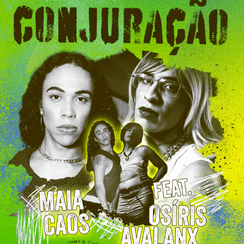 8. CONJURAÇÃO - MAIA CAOS FEAT. OSÍRIS AVALANX