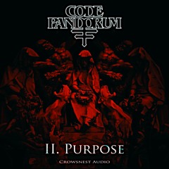 II. Code: Pandorum - Purpose [Music Video in Description]