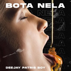Bota Nela(Afro Funk)[m]-DeeJay Patris Boy