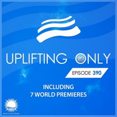 Uplifting Only 390 [No Talking] (July 30, 2020)