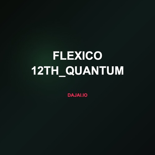 Flexico 12th_quantum