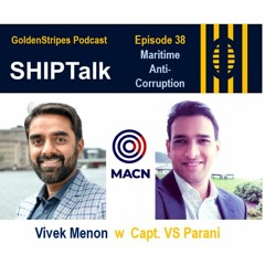 Ep 38 Vivek Menon - Maritime Corruption