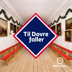 Til Dovre Faller
