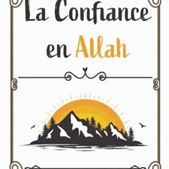 [Télécharger le livre] La Confiance en Allah (French Edition) au format EPUB but29