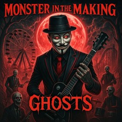 MONSTER IN THE MAKING -X- SAY IT LIKE IT HURTS -X- MASTER -X- 2025