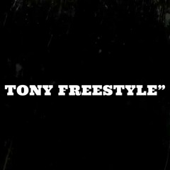 Tony Freestyle