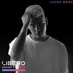 Libero Sound Vol.40 - Lucas Moss
