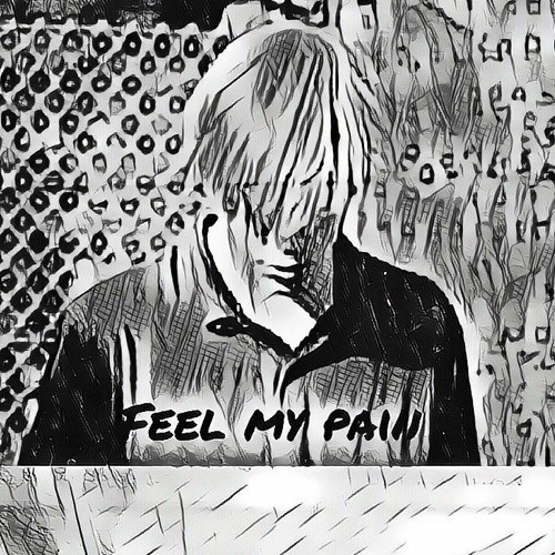 feel my pain (prod. metlast x 5head)