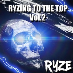 RYZING TO THE TOP VOL.2