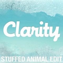Clarity - (Stuffed Animal Edit) FREE DOWNLOAD
