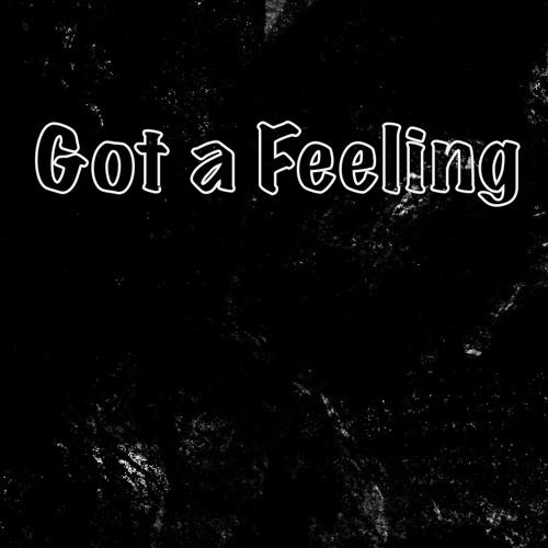 George - Got a Feeling