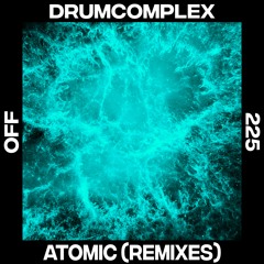 Drumcomplex - Atomic (Lilly Palmer Remix) [OFF Recordings]