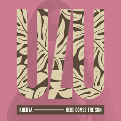 Here Comes The Sun