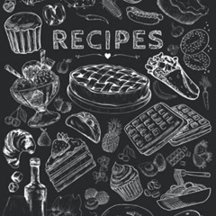 [READ] EPUB 📑 Recipes: Blank Recipe Book to Write In your own Recipes | Fill in your