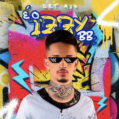 É O IZZY BEBÊ - SETMIX SPECIAL