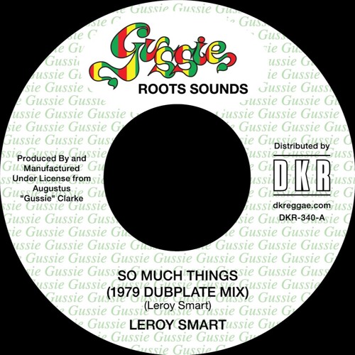 Stream DKR340A-Leroy Smart - So Much Things 1979 dubplate mix by