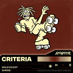 Criteria - Malevolent