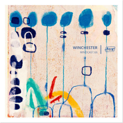 Mindcast.66 || Winchester