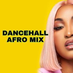Dancehall X Afro Mix - DJ ELEV8