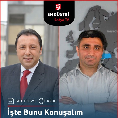 Remzi Durmuş & Çetin Ünsalan ile İşte Bunu Konuşalım