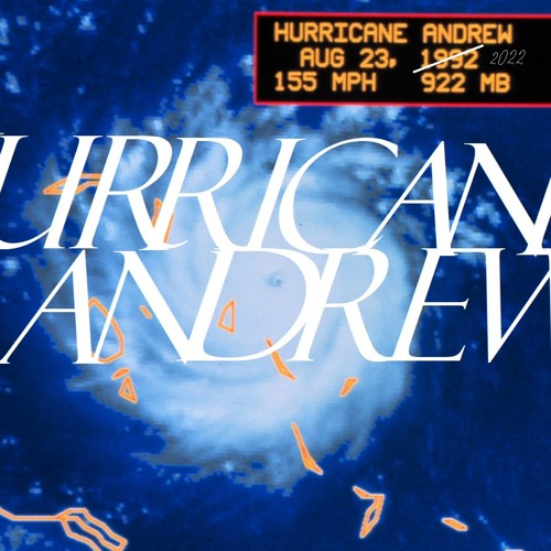 Hurricane Andrew (with Effects) 1 (1).MP3