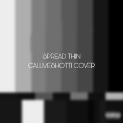 Spread Thin by Mariah The Scientist Cover