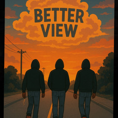 BETTER VIEW -TKGETRIGHT ft. WASSAY X GKSAVAGE